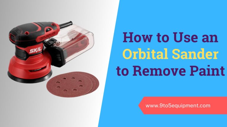 How-to-Use-an-Orbital-Sander-to-Remove-Paint