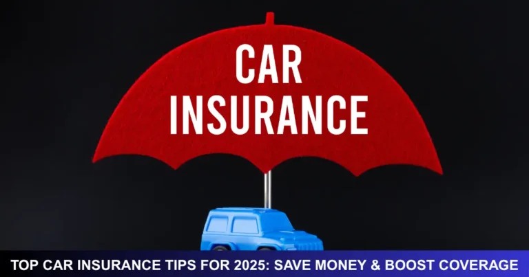 Top-Car-Insurance-Tips-for-2025-Save-Money-Boost-Coverage
