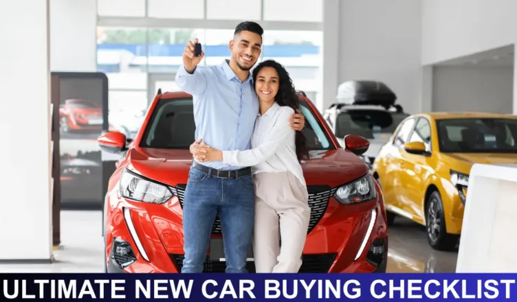 Ultimate New Car Buying Checklist