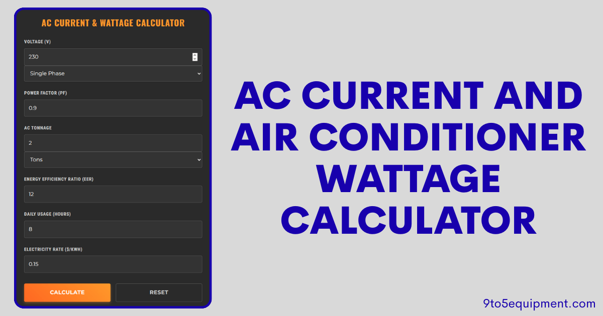 AC Current and Air Conditioner Wattage Calculator for Energy Efficiency