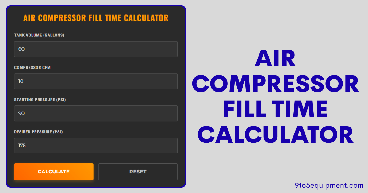 Air Compressor Fill Time Calculator: Estimate Tank Fill Time