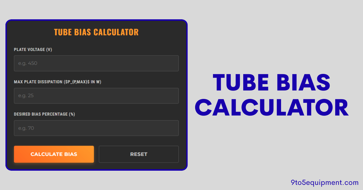 Tube Bias Calculator