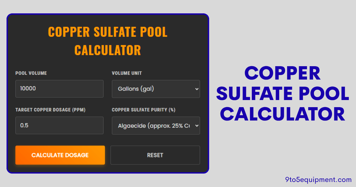 Copper Sulfate Pool Calculator: Accurate Algae Treatment