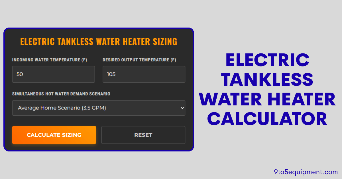 Electric Tankless Water Heater Calculator