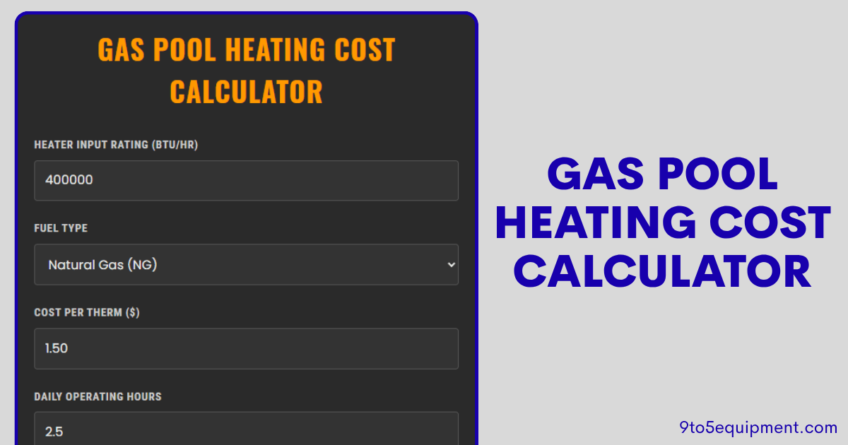 Gas Pool Heating Cost Calculator