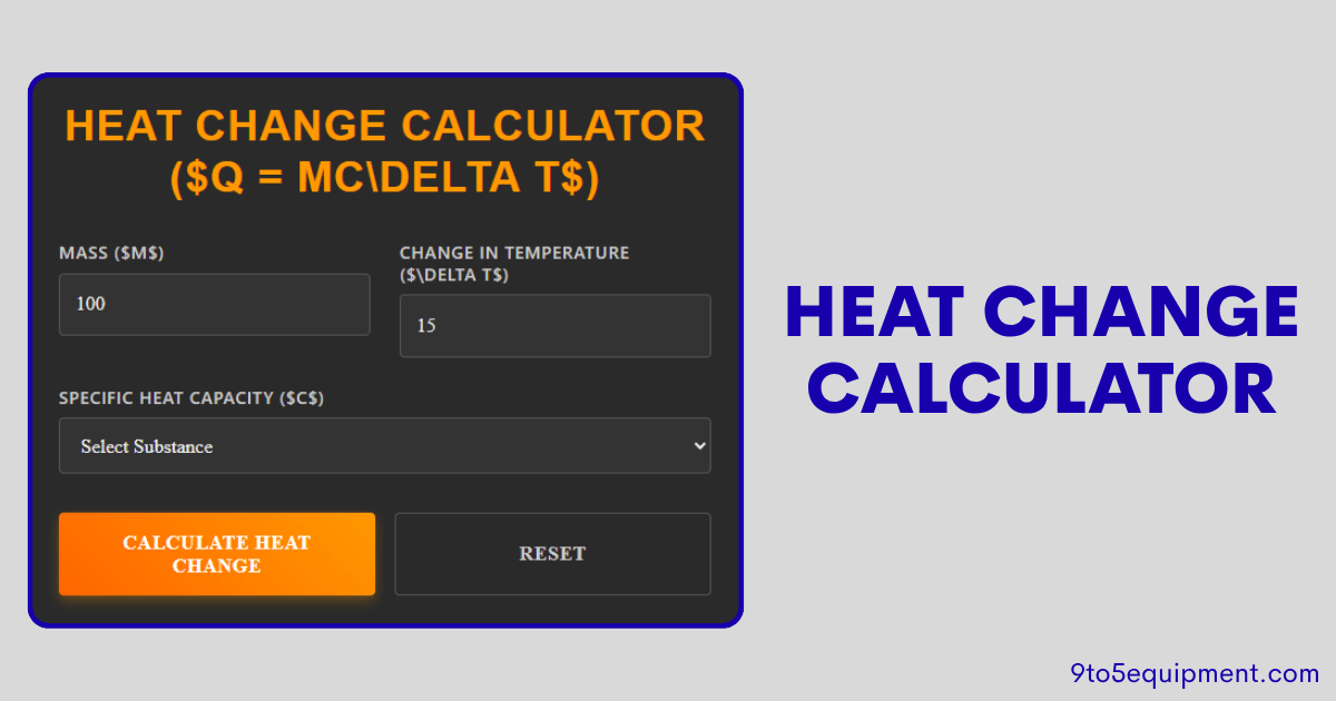 Heat Change Calculator