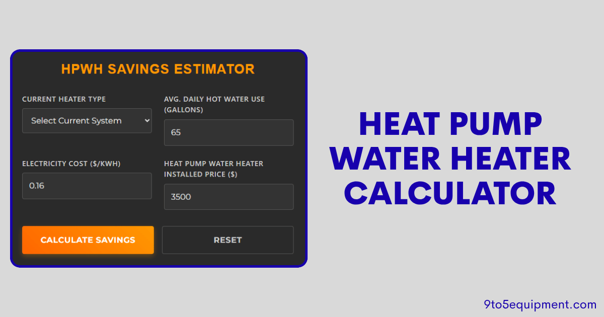 Heat Pump Water Heater Calculator