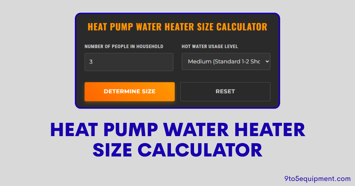 Heat Pump Water Heater Size Calculator