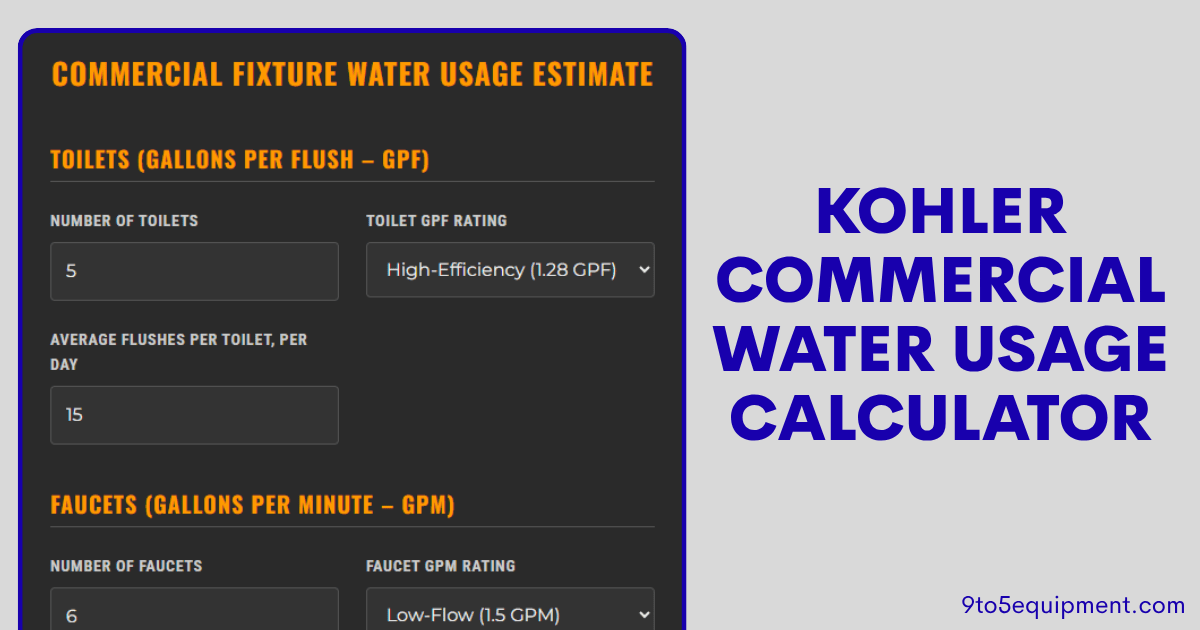 Kohler Commercial Water Usage Calculator