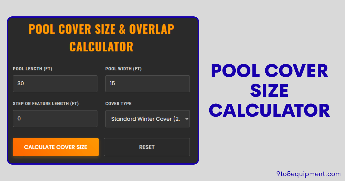 Pool Cover Size Calculator
