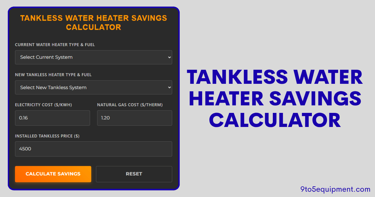 Tankless Water Heater Savings Calculator