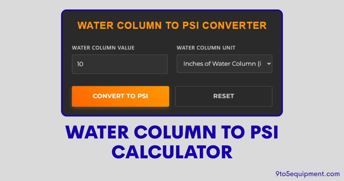 Water Column to PSI Calculator