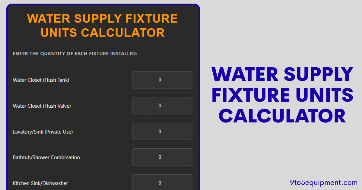 Water Supply Fixture Units Calculator