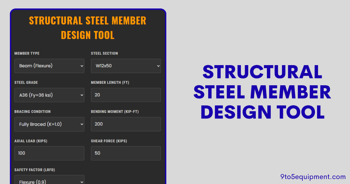 Structural Steel Member Design Tool