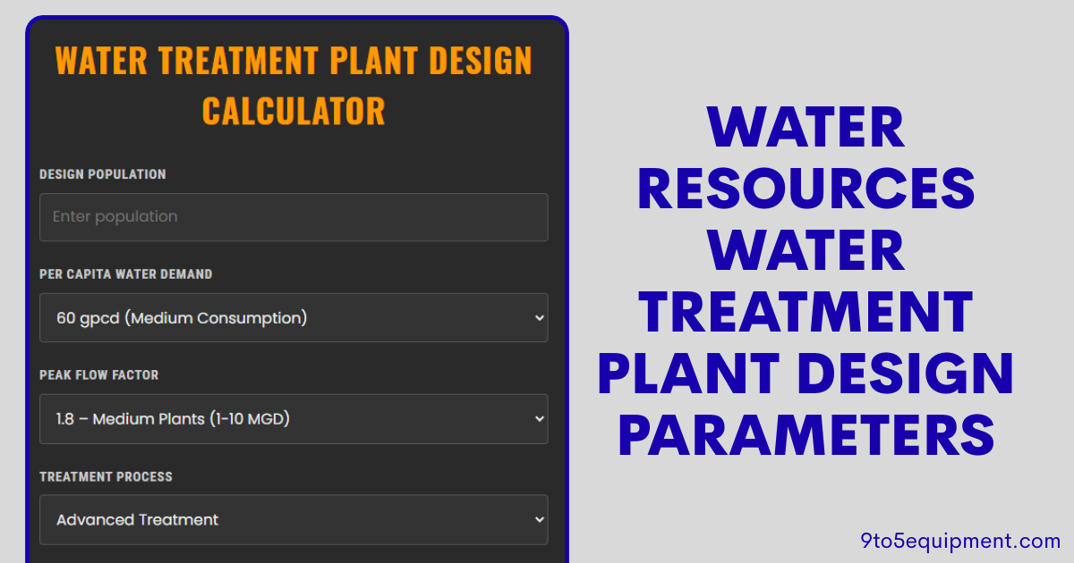 Water Resources Water Treatment Plant Design Parameters