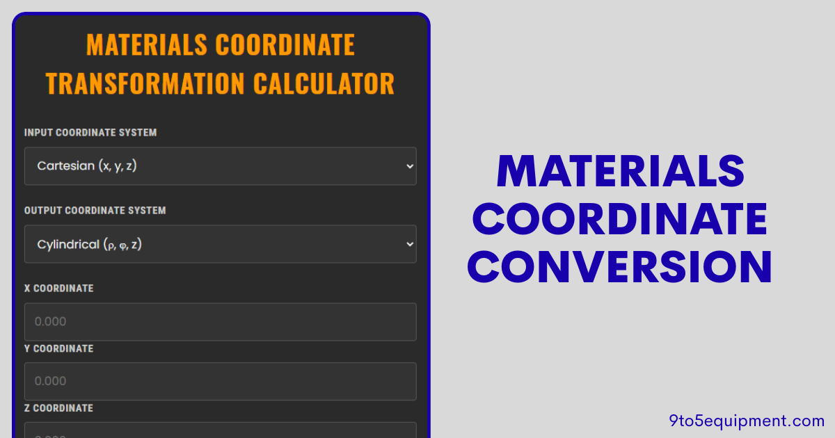 Materials Coordinate Conversion
