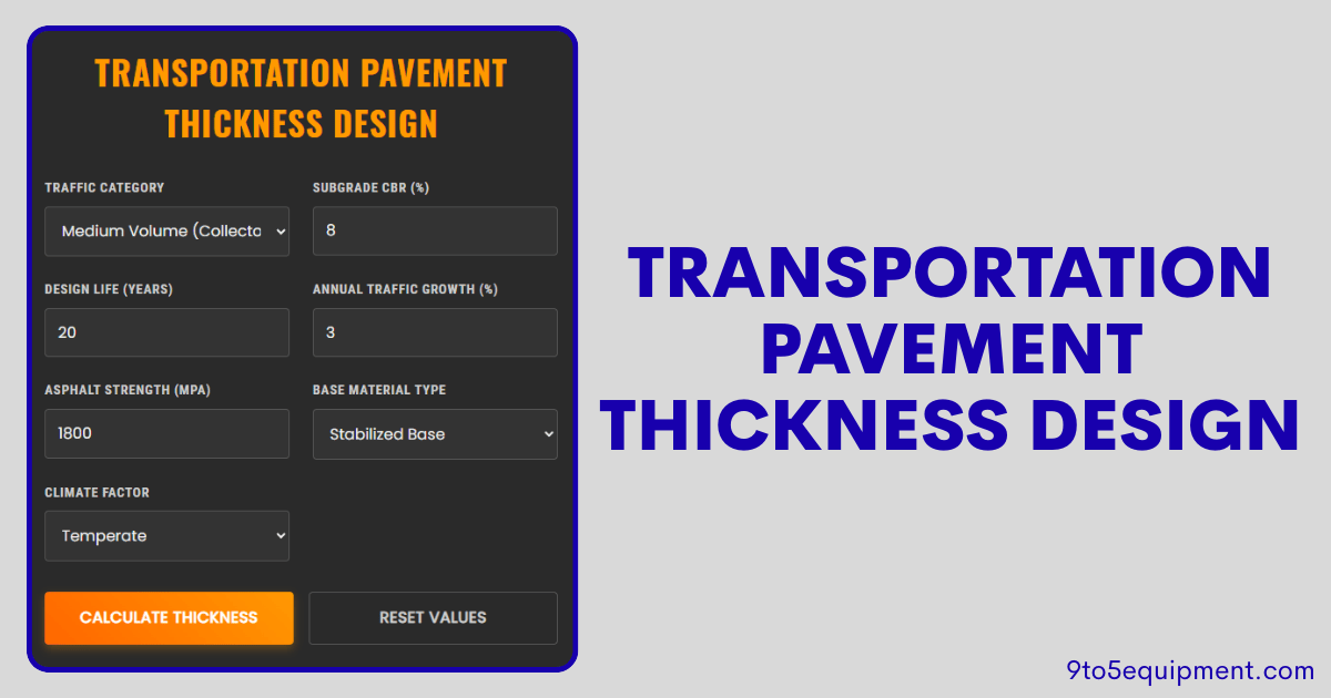 Transportation Pavement Thickness Design