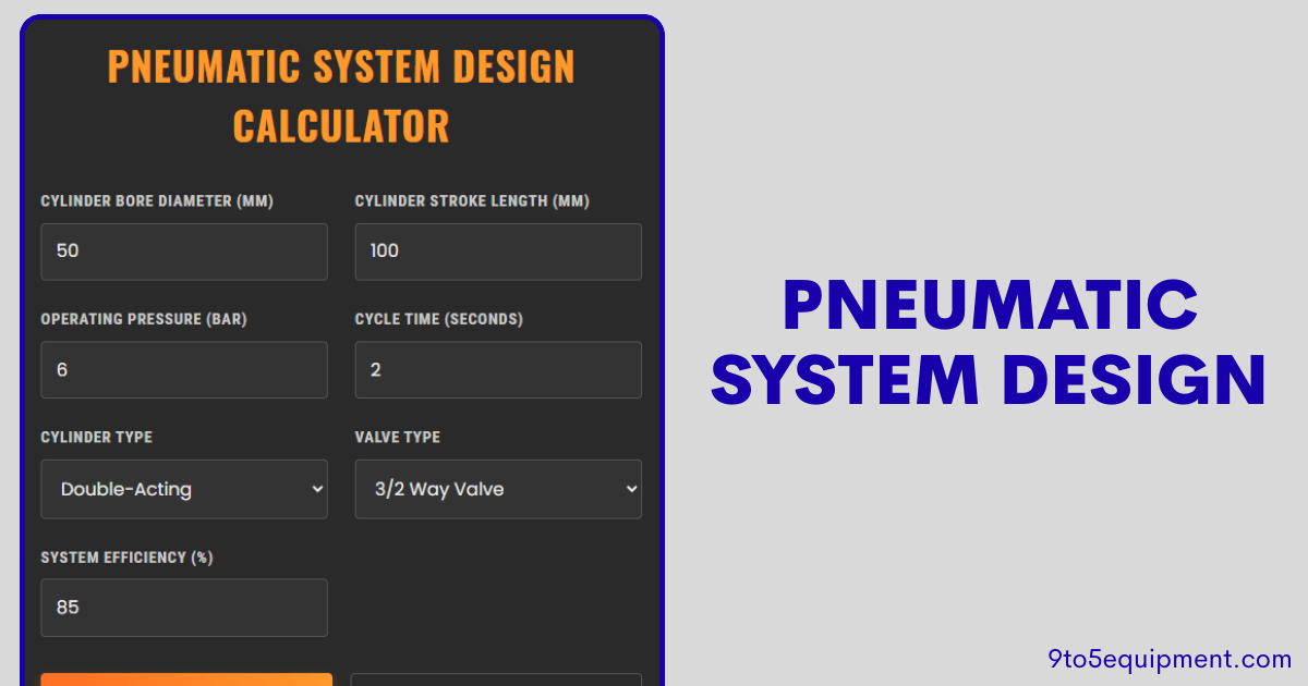 Pneumatic System Design