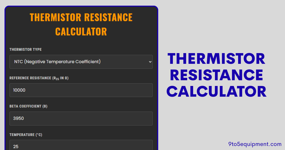 Thermistor Resistance Calculator